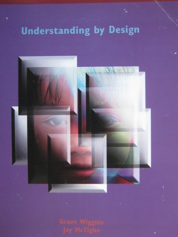 (image for) Understanding by Design (P) by Grant Wiggins & Jay McTighe