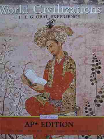 (image for) World Civilizations the Global Experience 6th Edition AP (H)