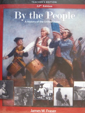 (image for) By the People A History of the US AP Edition TE (TE)(H)