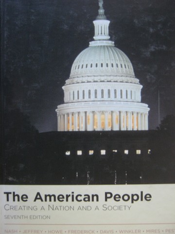 (image for) American People Creating a Nation & a Society 7th Edition (H)