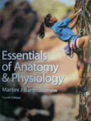 (image for) Essentials of Anatomy & Physiology 4th Edition (H) by Martini,