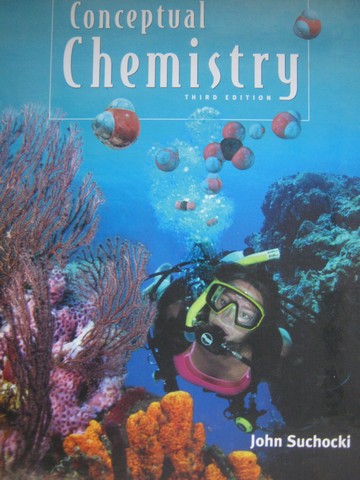 (image for) Conceptual Chemistry 3rd Edition (H) by John Suchocki
