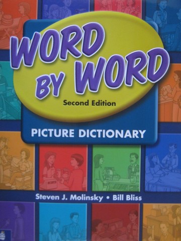(image for) Word by Word 2nd Edition Picture Dictionary (P) by Molinsky,