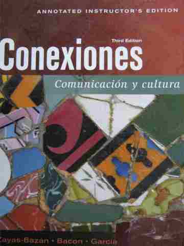(image for) Conexiones Comunicacion y cultura 3rd Edition AIE (TE)(P)