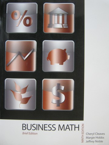 (image for) Business Math 9e Brief Edition (P) by Cleaves, Hobbs, Noble