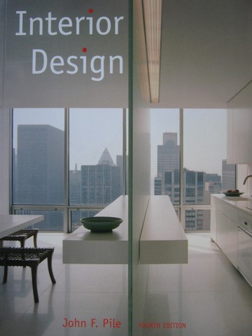 (image for) Interior Design 4th Edition (P) by John F Pile