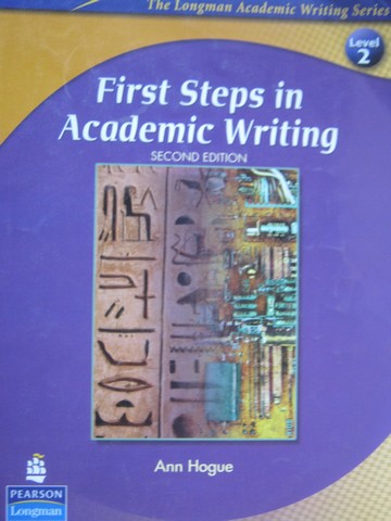 (image for) First Step in Academic Writing 2 2nd Edition (P) by Ann Hogue
