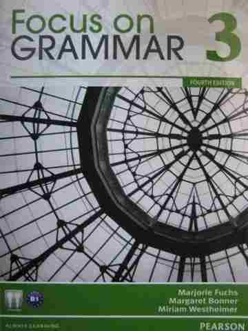 (image for) Focus on Grammar 3 4e (P) by Fuchs, Bonner, & Westheimer