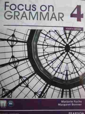 (image for) Focus on Grammar 4 4th Edition (P) by Fuchs & Bonner