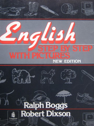 (image for) English Step by Step with Pictures New Edition (P) by Boggs,