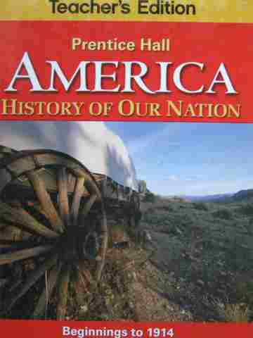 (image for) America History of Our Nation TE (TE)(H) by Davidson & Stoff