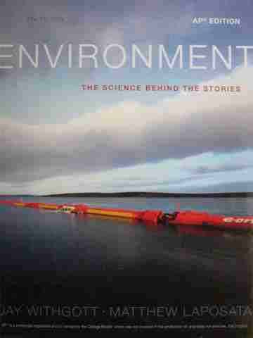 (image for) Environment 5th Edition AP Edition (H) by Withgott & Laposata