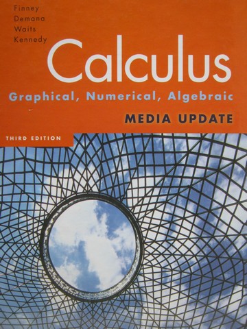 (image for) Calculus Graphical Numerical Algebraic 3rd Edition Media (H)