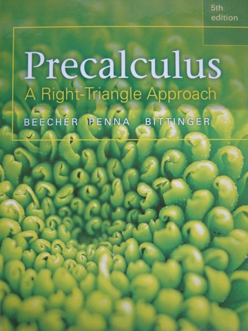 (image for) Precalculus A Right-Triangle Approach 5th Edition (H) by Beecher