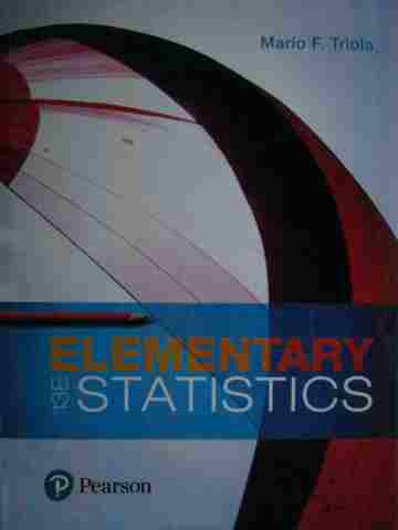 (image for) Elementary Statistics 13th Edition (H) by Mario F Triola
