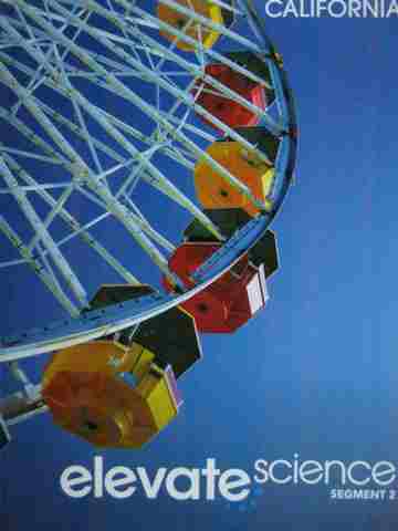 (image for) California Elevate Science 3 Segment 2 (CA)(P) by Miller, Padilla, & Wysession