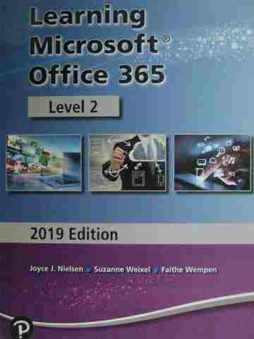 (image for) Learning Microsoft Office 365 Level 2 (H) by Nielsen, Weixel,