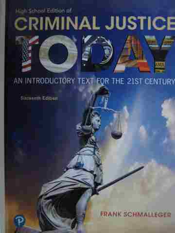 (image for) Criminal Justice Today 16th Edition (H) by Frank Schmalleger
