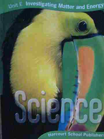 (image for) Harcourt Science 3 Unit E (P) by Bell, DiSpezio, Frank,