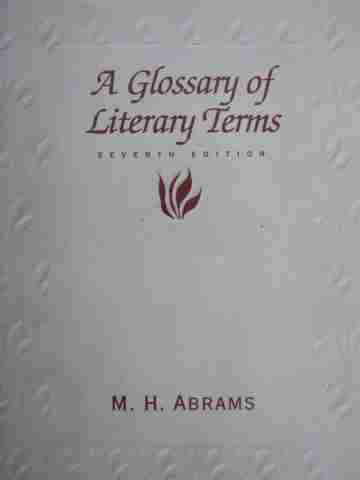 (image for) A Glossary of Literary Terms 7e (P) by M H Abrams