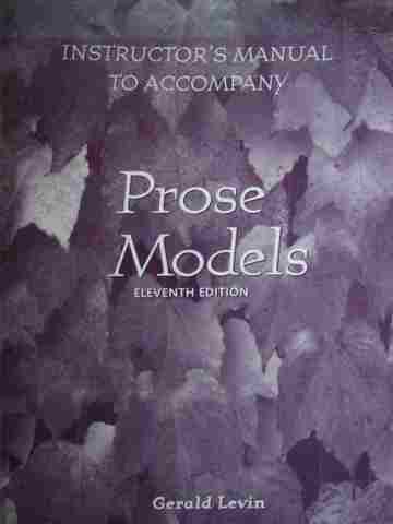 (image for) Prose Models 11th Edition IM (TE)(P) by Gerald Levin