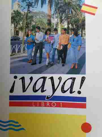 Vaya! Libro 1 (P) by Marie Anthony & Michael Buckby (image for) Vaya! Libro 1 (P) by Marie Anthony & Michael Buckby