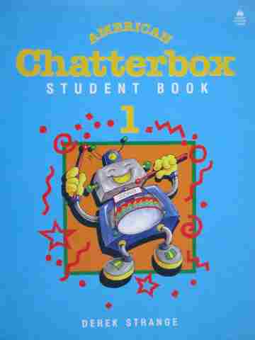 (image for) American Chatterbox 1 Student Book (P) by Derek Strange
