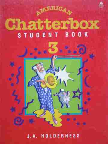 (image for) American Chatterbox 3 Student Book (P) by J A Holderness