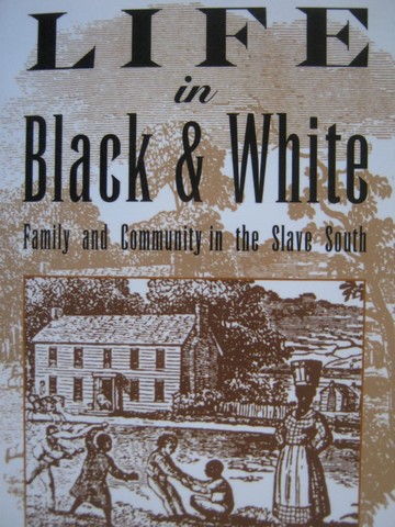 (image for) Life in Black & White (P) by Brenda E Stevenson
