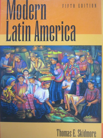 (image for) Modern Latin America 5th Edition (P) by Skidmore & Smith