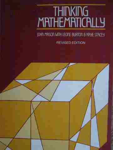 (image for) Thinking Mathematically Revised Edition (P) by Mason, Burton,