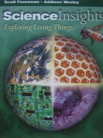 (image for) Science Insights Exploring Living Things (H) by DiSpezio,