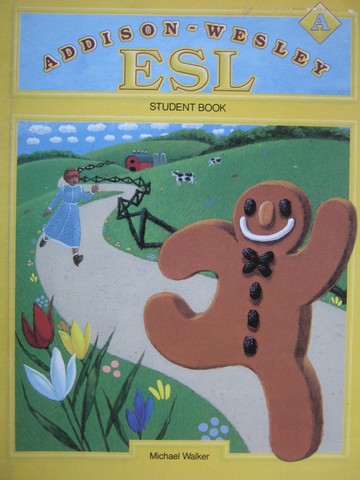 (image for) Addison-Wesley ESL A Student Book (P) by Michael Walker