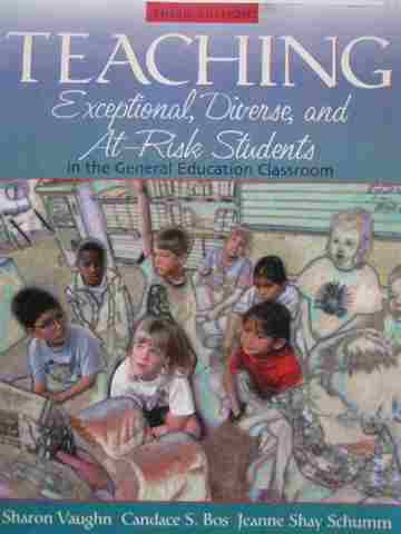 (image for) Teaching Exceptional Diverse & At-Risk Students 3e (P) by Vaughn, Bos, & Schuman