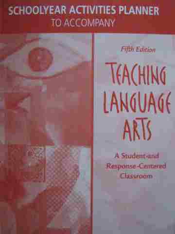 (image for) Teaching Language Arts 5th Edition Schoolyear Activities (P)