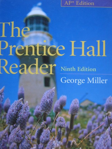 (image for) Prentice Hall Reader 9th Edition AP Edition (H) by Miller, Stotler,