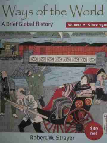 (image for) Ways of the World A Brief Global History Volume 2 (P) by Strayer