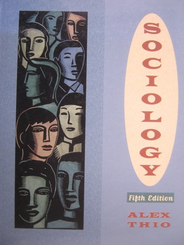 (image for) Sociology 5th Edition (H) by Alex Thio