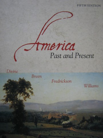 (image for) America Past & Present 5th Edition (H) by Divine, Breen,