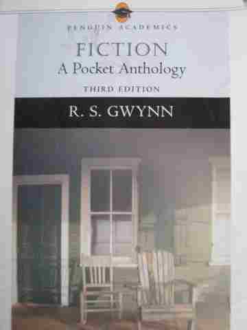 (image for) Fiction A Pocket Anthology 3e (P) by R S Gwynn