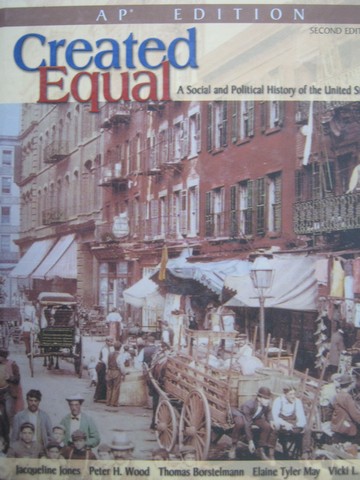 (image for) Created Equal 2nd Edition AP Edition (H) by Jones, Wood, May,