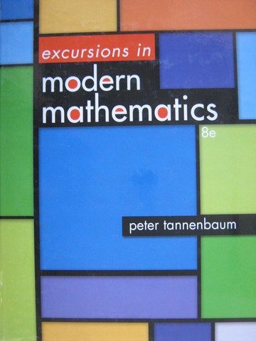 (image for) Excursions in Modern Mathematics 8th Edition (H) by Tannenbaum