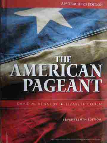(image for) American Pageant 17th Edition AP Edition TE (TE)(H) by Kennedy,