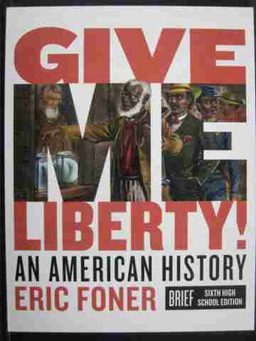 (image for) Give Me Liberty! An American History Brief 6th Edition (H)