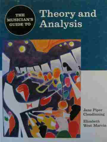 (image for) Musician's Guide to Theory & Analysis (H) by Clendinning,