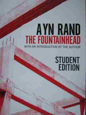 Fountainhead Centennial Edition Student Edition (P) by Ayn Rand (image for) Fountainhead Centennial Edition Student Edition (P) by Ayn Rand