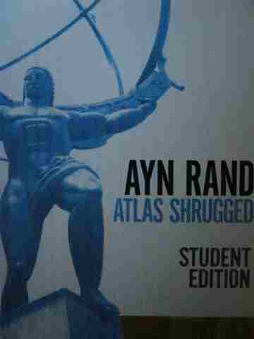 (image for) Atlas Shrugged 50th Anniversary Edition Student Edition (P)