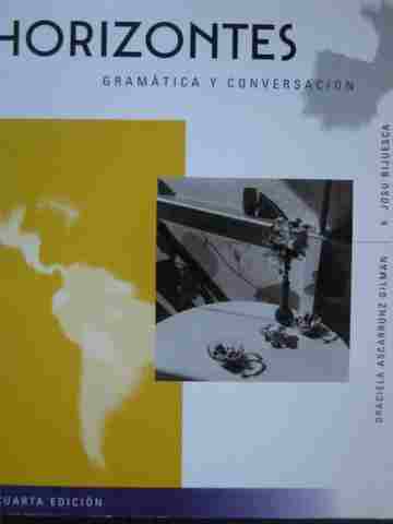 (image for) Horizontes Gramatica y Conversacion Cuarta Edicion (P)