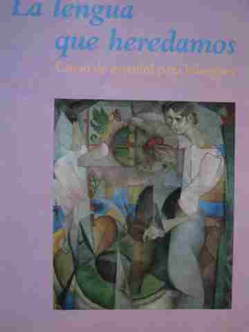 (image for) La lengua que heredamos 2nd Edition (P) by Sarah Marques