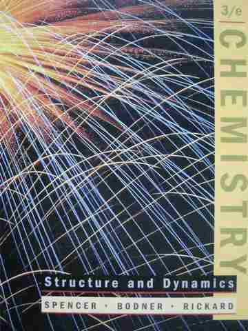 (image for) Chemistry Structure & Dynamics 3rd Edition (H) by Spencer,